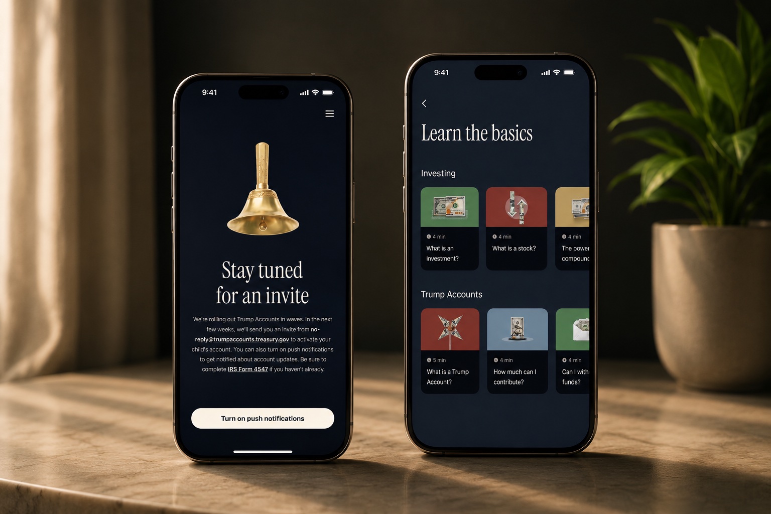 Two iPhones side by side showing the Trump Accounts app: a "Stay tuned for an invite" screen on the left, and a "Learn the basics" financial literacy module list on the right.